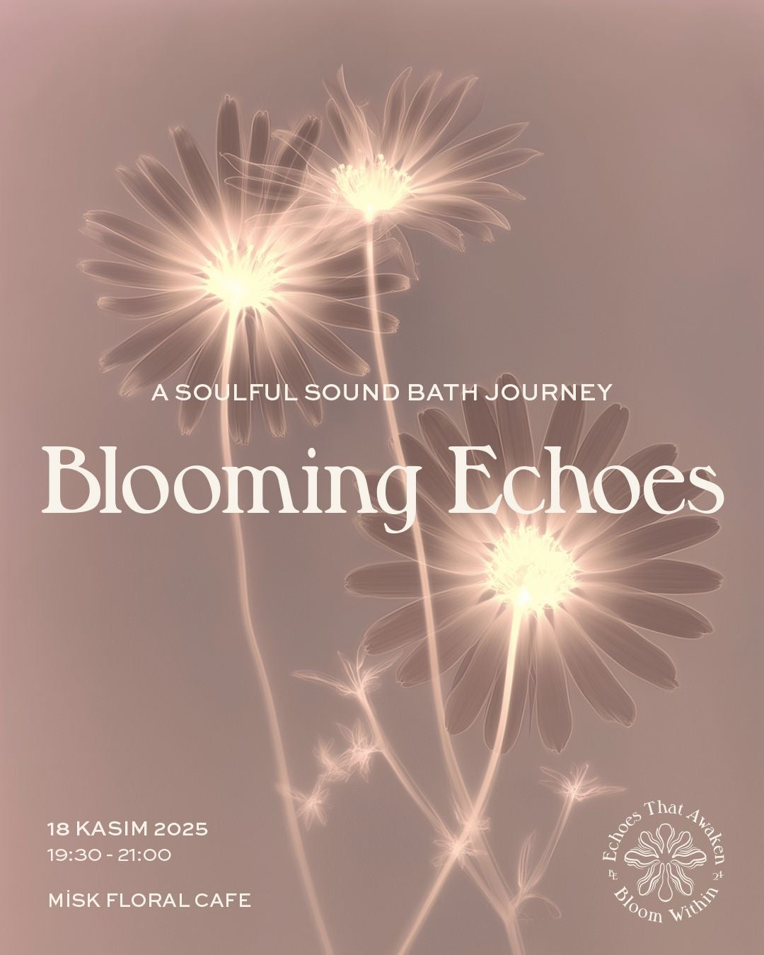 Sound Bath Journey with Blooming Echoes