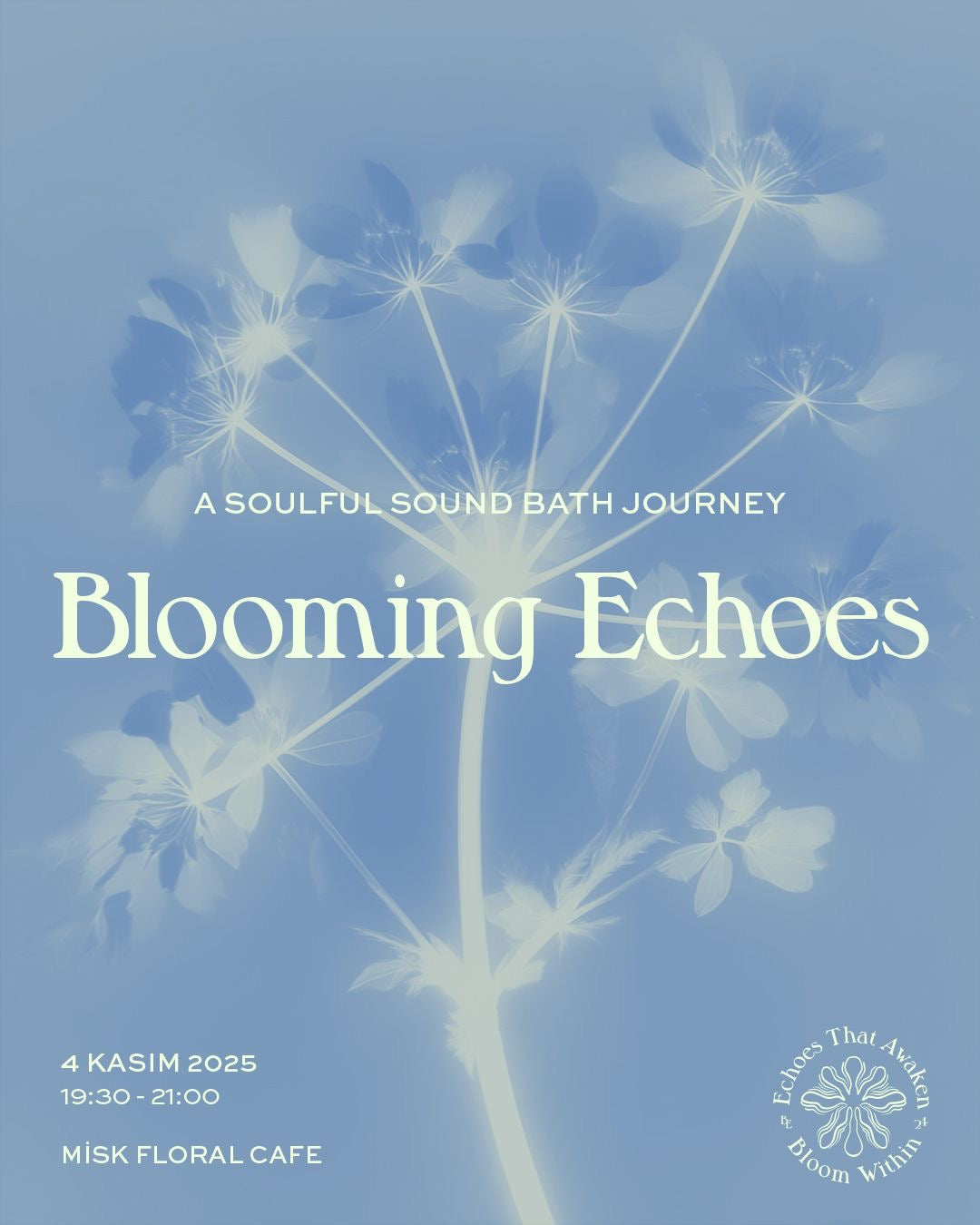 Sound Bath Journey with Blooming Echoes